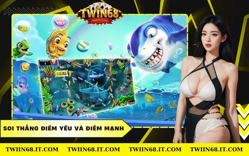 Soi thẳng điểm yếu và điểm mạnh